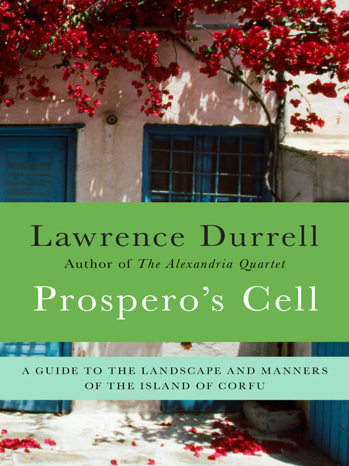 Title details for Prospero's Cell by Lawrence Durrell - Available